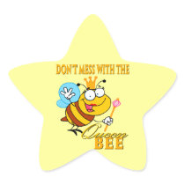dont mess with the queen bee sticker