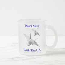 Don't Mess With The U.S. Coffee Mugs