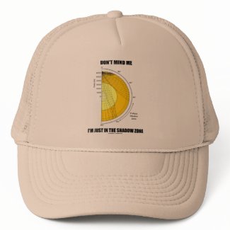 Don't Mind Me I'm Just In The Shadow Zone hat