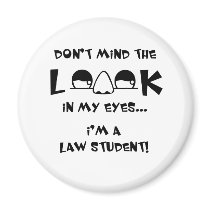 Don't mind the look...law school magnets