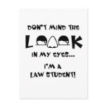 Don't mind the look...law school post cards