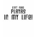Don't Need Playas 1a - Weltron Urban - Blk t-shirts