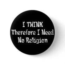 Don't Need Religion Button