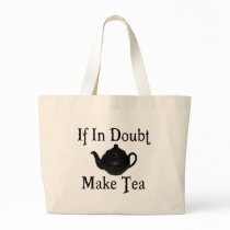 Don't panic - make tea! bags