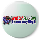 Don't Peach Bama Pinback Buttons