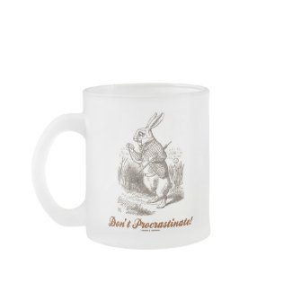 Don't Procrastinate! White Rabbit Watch Wonderland mug