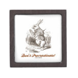 Don't Procrastinate! (White Rabbit Wonderland) Premium Keepsake Boxes