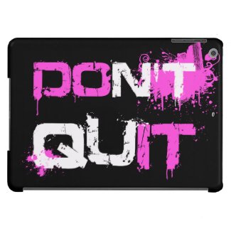 DON'T QUIT - DO IT paint splattered urban quote iPad Air Covers