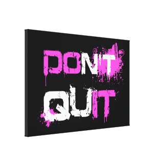 DON'T QUIT - DO IT paint splattered urban quote qu