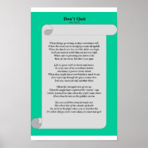 Don't Quit Posters
