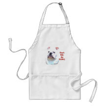 Don't rile the Bulldog apron