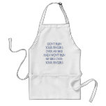 Don't Run Your Fingers Over My Bike and... aprons