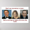Don't say journalism is dead print
