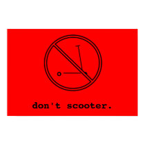 Don't Scooter Poster posters by EmTeeZ Don't Scooter Poster posters