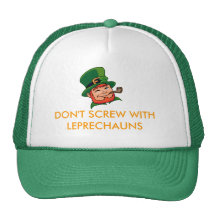 DON'T SCREW WITH LEPRECHAUNS HAT