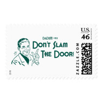 Don't Slam The Door! (Dadism #152) Stamps