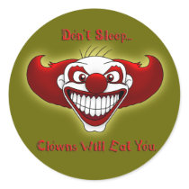 Don't Sleep... Round Stickers