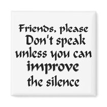 Don't Speak Magnet by quakershop Don't Speak Magnet
