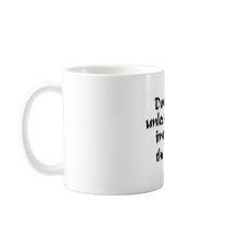 Don't Speak Mug