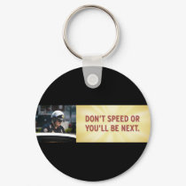 Don't Speed Keychain