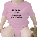 Don't Squeeze the Cheeks Baby Creeper