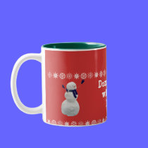 "Don't start without ME!" mugs