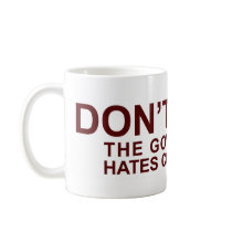 Don't Steal Mug
