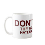 Don't Steal Mug