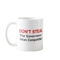 Don't Steal mugs by liberty_store Don't Steal mugs