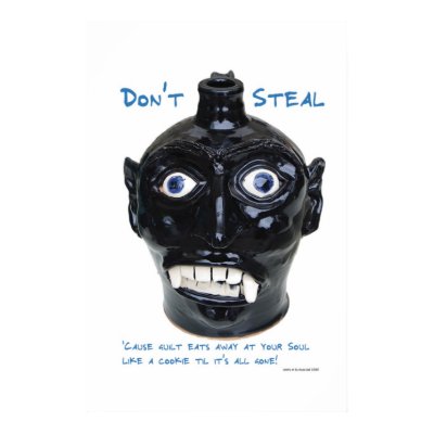 Don't Steal Poster by sledoux