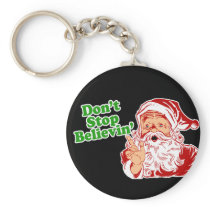 Don't Stop Believing In Santa Keychain