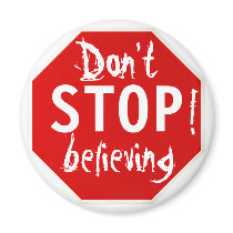 don't STOP believing magnets