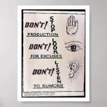 Dont' Stop Production, Don't Stop For Excuses, Don Posters