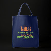 Dont Stop Till You Get Enough bags