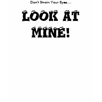 Don't Strain Your Eyes.... T-Shirt