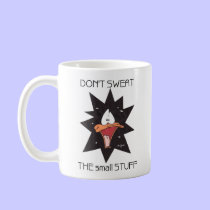 Don't Sweat It mugs