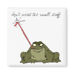 Don't sweat the small stuff! magnets