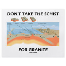 Don't Take The Schist For Granite (Geology Humor) flyers by wordsunwords Don't Take The Schist For Granite (Geology Humor) flyers