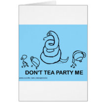 Don't Tea Party Me - blue Greeting Card
