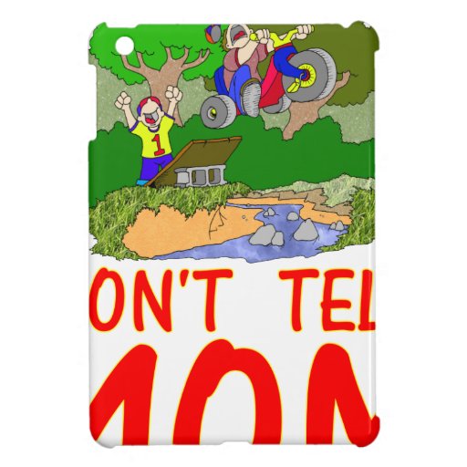 Don't tell MOM bike iPad Mini Covers