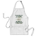 Don't tell my mother that I'm a Lobbyist. aprons