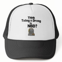 Don't Text and Drive hats by drivesafe Don't Text and Drive hats