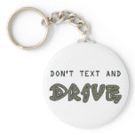Don't Text and Drive Keychain