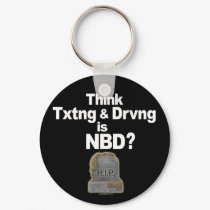 Don't Text and Drive keychains by drivesafe Don't Text and Drive keychains