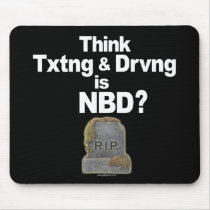 Don't Text and Drive mousepads by drivesafe Don't Text and Drive mousepads