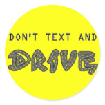 Don't Text and Drive Sticker