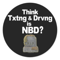 Don't Text and Drive stickers by drivesafe Don't Text and Drive stickers