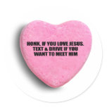 Don't Text & Drive: HONK IF YOU LOVE JESUS. stickers