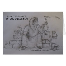 Don't Text & & Drive Pencil Drawing Card