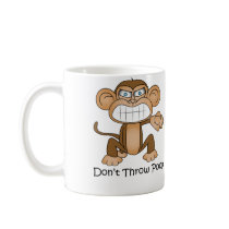 Dont Throw Poop mugs by paulispaul4 Dont Throw Poop mugs